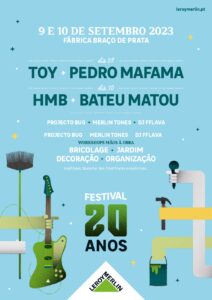 Leroy Merlin Festival 20 Anos_cartaz - banner - aniversário - celebração - roadshow - festival - mãos à obra - materiais de construção - toy - pedro mafama - hbm - bateu matou -
