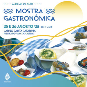 animação - ribeira - viana do castelo - gastronomia - agenda - notícia - alimentação - grelhados - doçaria - ribeira - viana do castelo - alto minho - mostra gastronómica